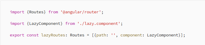 lazyRoutes declaration